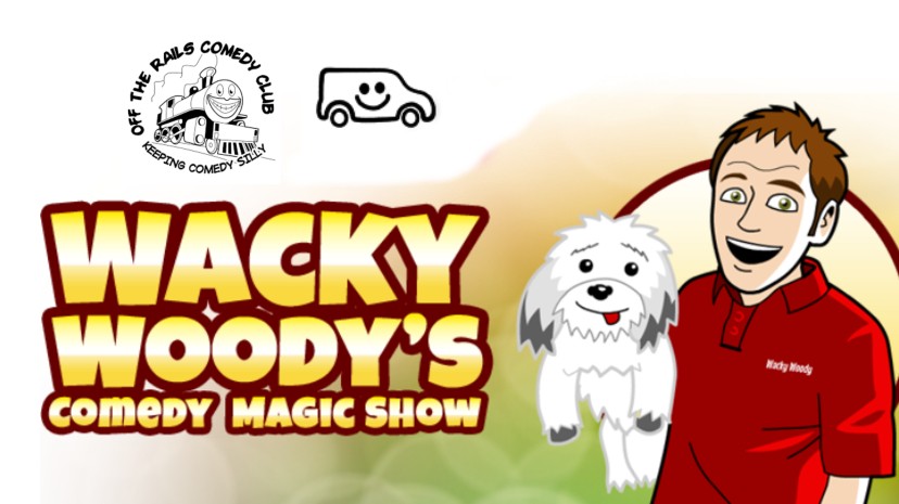 Saturday 14 August – Wacky Woody’s World Of Magic