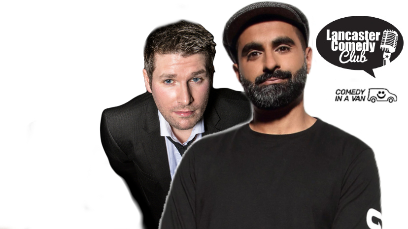 Tez Ilyas AND Mark Nelson both coming to the Lancaster Comedy Club on Saturday 25 November 2023 (C) Comedy In A Van