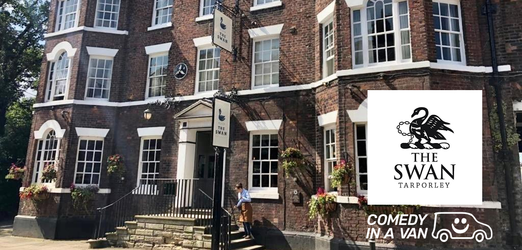 Cheshire comedy nights at The Swan at Tarporley (C) Comedy In A Van