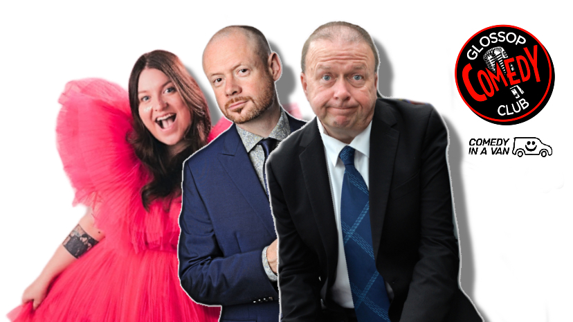 Glossop Comedy Club in October 2026 with Steve Gribbin, Alistair Barrie, Justina Seselskaite and MC Callum Oakley (C) Comedy In A Van