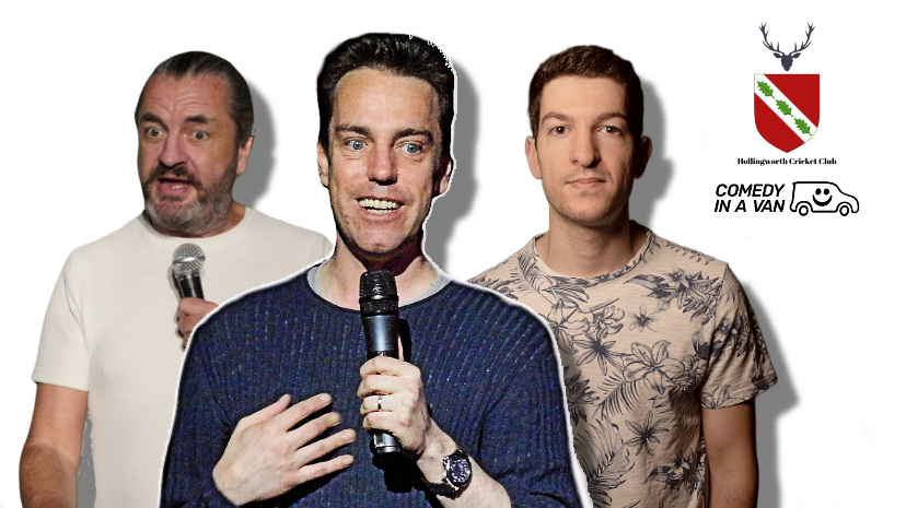 Stand up comedy and supper at Hollingworth Cricket Club with Nick Doody, Jacob Nussey & Rob Riley Friday 9 October 2026 (C) Comedy In A Van