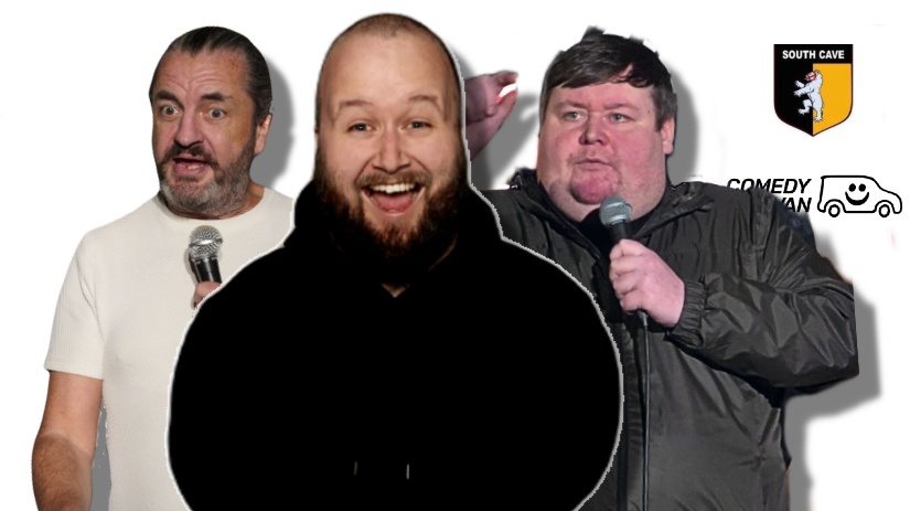 Comedy @ South Cave FC, Hull with Tony Carroll, Freddy Quinne, Ryan Kenny and MC Rob Riley Saturday 3 October 2026 (C) Comedy In A Van