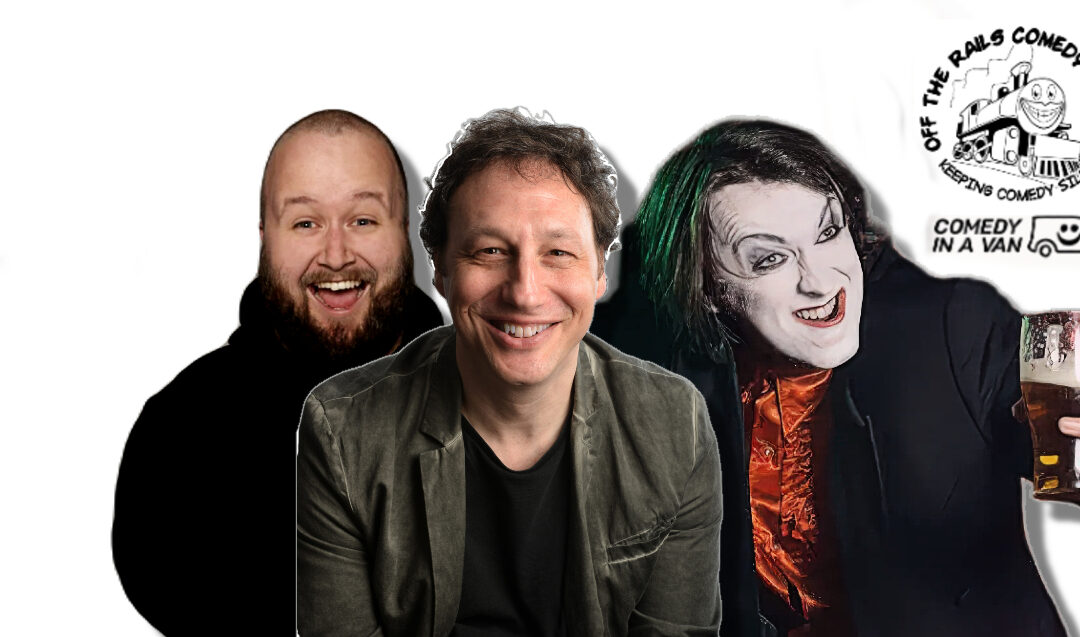 Off The Rails Comedy Club, Saddleworth November 2026